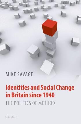 Identities and Social Change in Britain Since 1940