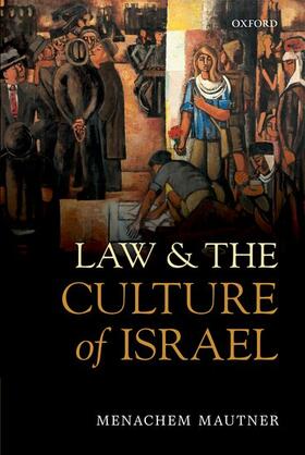 LAW & THE CULTURE OF ISRAEL