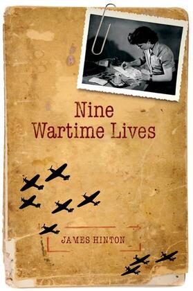 Nine Wartime Lives