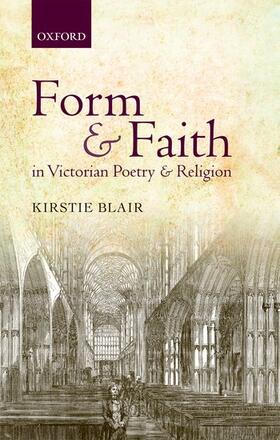 Form and Faith in Victorian Poetry and Religion