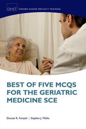 BEST FIVE MCQS GERIATR MED SCE OXSTHR P