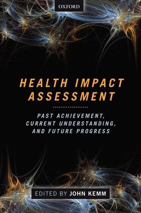 Kemm, J: Health Impact Assessment