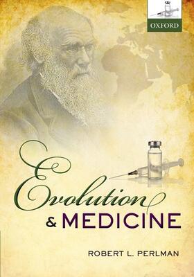 EVOLUTION & MEDICINE