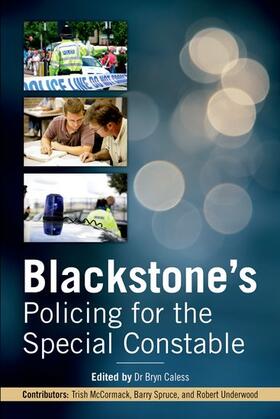 McCormack, T: Blackstone's Policing for the Special Constabl