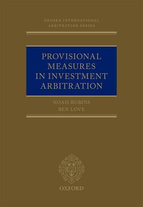 Provisional Measures in Investment Arbitration