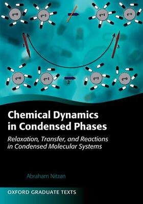 CHEMICAL DYNAMICS IN CONDENSED