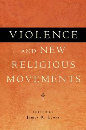 VIOLENCE & NEW RELIGIOUS MOVEM