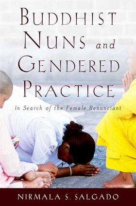 BUDDHIST NUNS & GENDERED PRACT