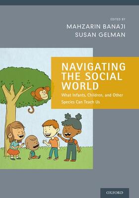 NAVIGATING THE SOCIAL WORLD