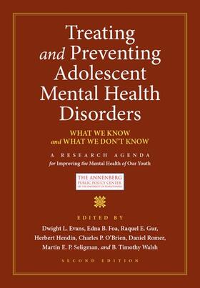 Treating and Preventing Adolescent Mental Health Disorders