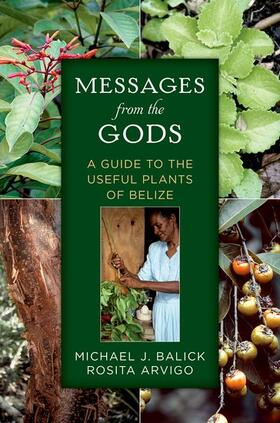 Balick, M: Messages from the Gods