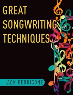 GRT SONGWRITING TECHNIQUES