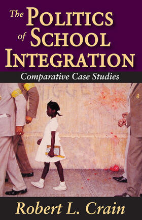 The Politics of School Integration