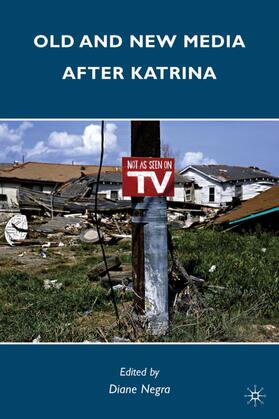 Old and New Media After Katrina