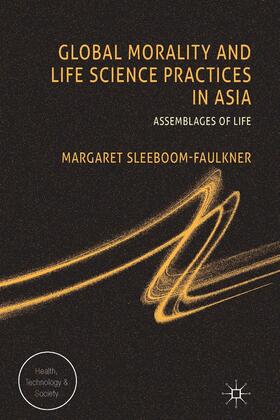 Global Morality and Life Science Practices in Asia