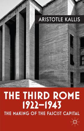 The Third Rome, 1922-1943