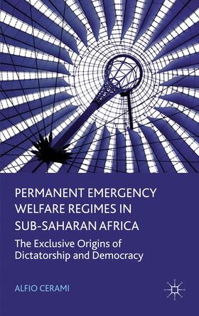 Permanent Emergency Welfare Regimes in Sub-Saharan Africa