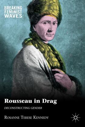 Rousseau in Drag