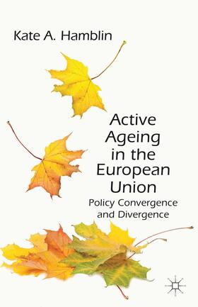 Active Ageing in the European Union