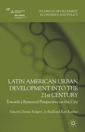 Latin American Urban Development Into the 21st Century