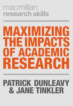 Maximizing the Impacts of Academic Research