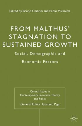 From Malthus' Stagnation to Sustained Growth