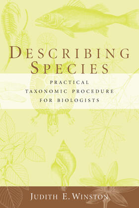 Describing Species - Practical Taxonomic Procedure for Biologists