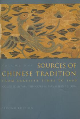 Sources of Chinese Tradition - From Earliest Times to 1600