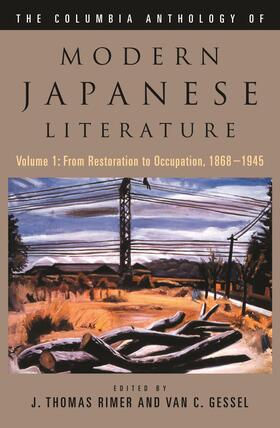 The Columbia Anthology of Modern Japanese Literature: From Restoration to Occupation, 1868-1945