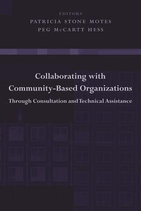 Collaborating with Community-Based Organizations Through Consultation and Technical Assistance