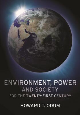 Environment, Power, and Society for the Twenty-First Century