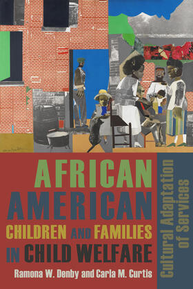 African American Children and Families in Child Welfare - Cultural Adaptation of Services