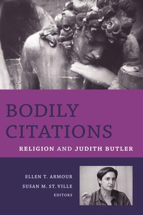 Bodily Citations - Religion and Judith Butler