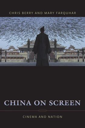 Berry, C: China on Screen