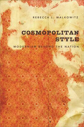 Cosmoplitan Style - Modernism Beyond the Nation