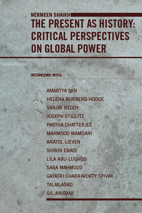 The Present as History: Critical Perspectives on Global Power