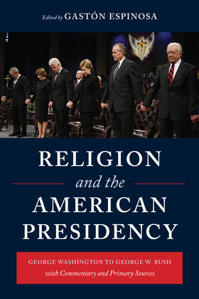 Religion and the American Presidency