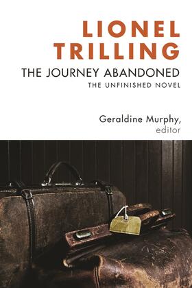 The Journey Abandoned - The Unfinished Novel