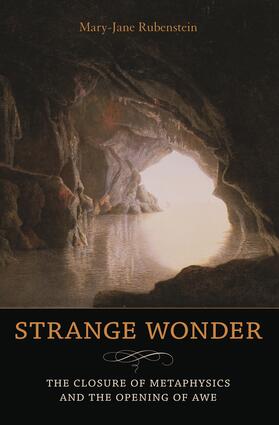 Strange Wonder - The Closure of Metaphysics and the Opening of Awe