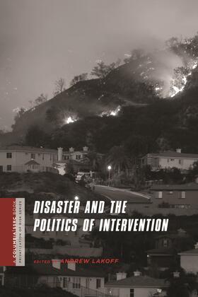 Disaster and Politics of Intervention
