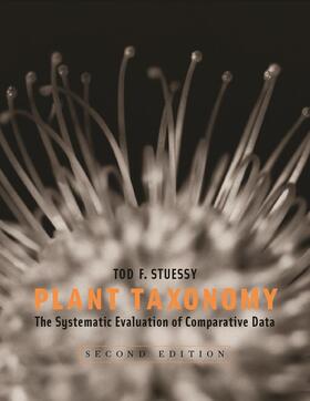Plant Taxonomy - The Systematic Evaluation of Comparative Data 2e