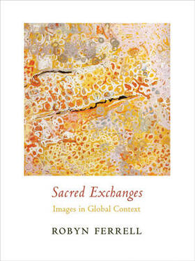 Sacred Exchanges - Images in Global Context