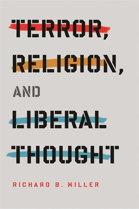 Terror, Religion and Liberal Thought
