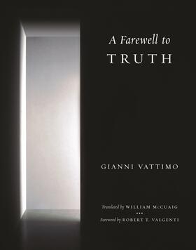 A Farewell to Truth