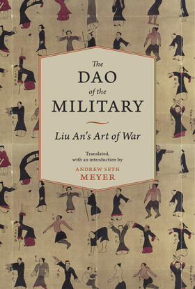 The Dao of the Military - Liu An&#8242;s Art of War