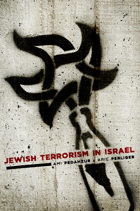 Pedahzur, A: Jewish Terrorism in Israel