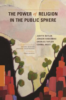 Butler, J: The Power of Religion in the Public Sphere