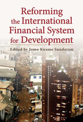 Reforming the International Finance System for Development