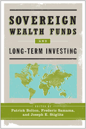 Sovereign Wealth Funds and Long-Term Investing