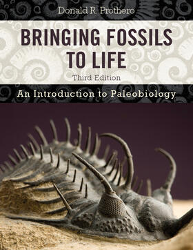 Prothero, D: Bringing Fossils to Life